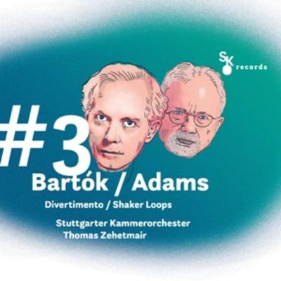 Bartok/Adams: & 3Divertimento/ShakerLoops(LP) - Stuttgarter Kammerorchester, Vinyl
