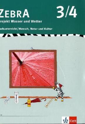 Zebra. Projekthefte für den Sachunterricht / Projekt Wetter 3./4. Schuljahr: Sachunterricht / Mensch, Natur und Kultur - Preis vom 10.10.2026 11:48:34 h