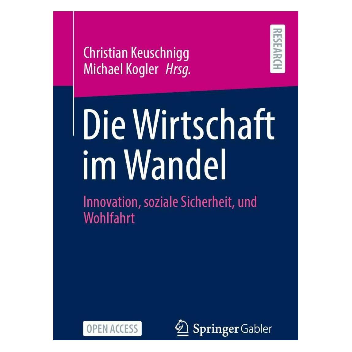 Matthes & Seitz Die Wirtschaft im Wandel (Deutsch, Softcover, Christian Keuschnigg, Michael Kogler) (15910681)