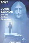 Jason Leen - Love. John Lennon aus der fünften Dimension - Preis vom 09.10.2026 07:28:09 h