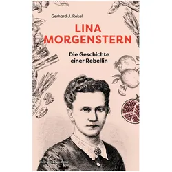 Lina Morgenstern, Biografien von Gerhard J. Rekel