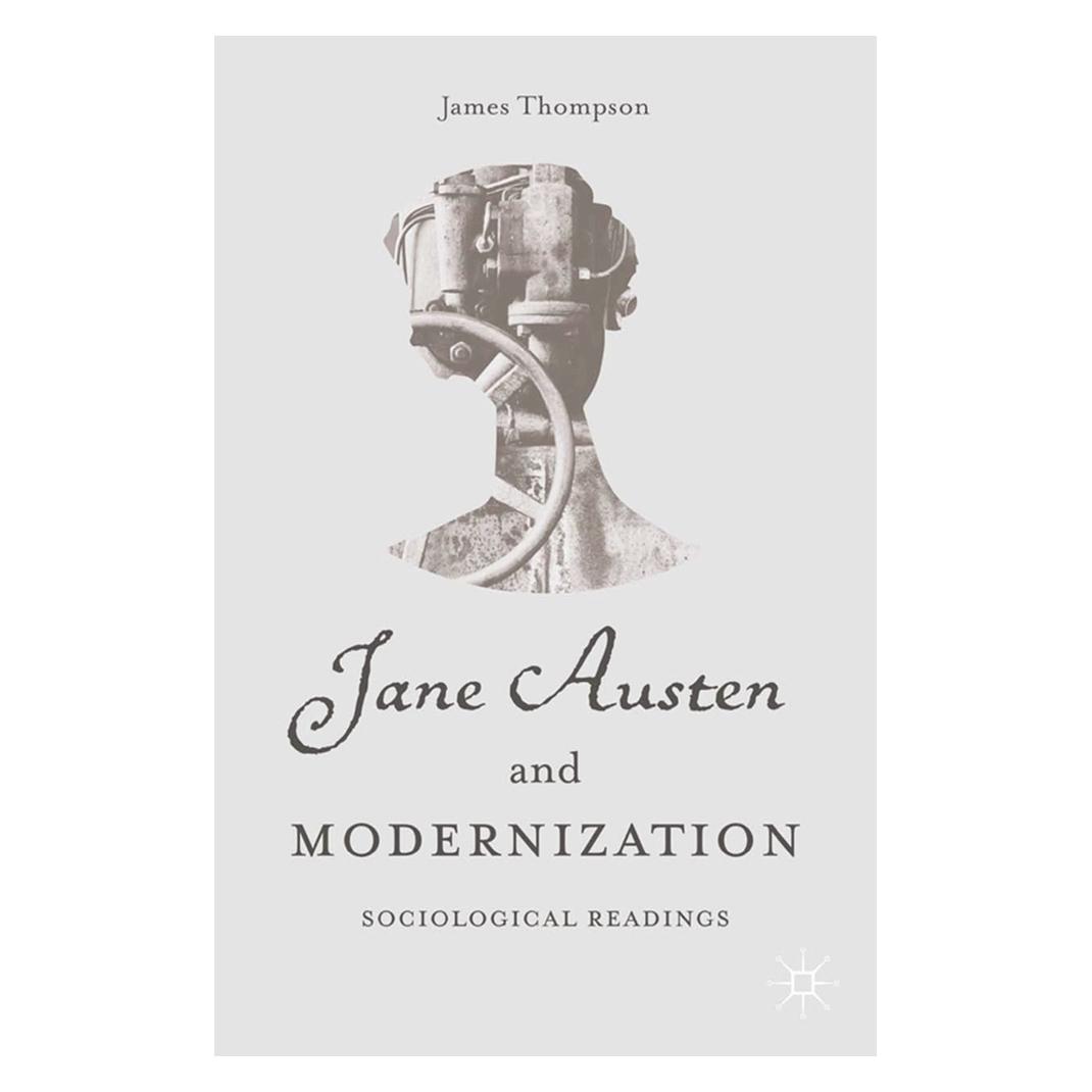 Springer Jane Austen and Modernization (Englisch, Softcover, J. Thompson) (55836574)
