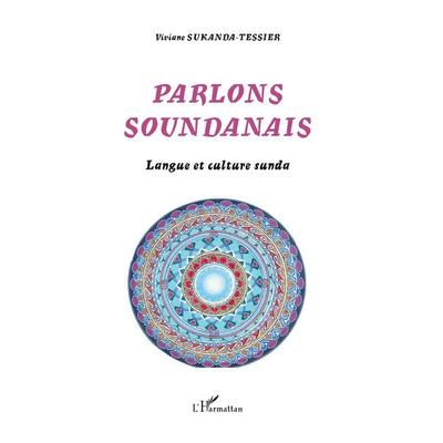 Parlons soundanais, Taschenbuch von Eric Sukanda, Harmattan, 978-2-296-02364-2
