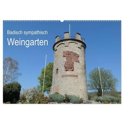 Badisch sympathisch Weingarten (Wandkalender 2027 DIN A2 quer), CALVENDO Monatskalender