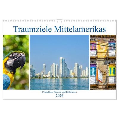 Traumziele Mittelamerikas - Costa Rica, Panama und Kolumbien (Wandkalender 2026 DIN A3 quer), CALVENDO Monatskalender
