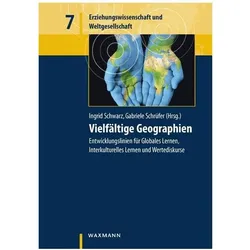 Vielfältige Geographien, Fachbücher von Ingrid Schwarz, Ingrid Schrüfer, Ingrid Schrüfer Schwarz