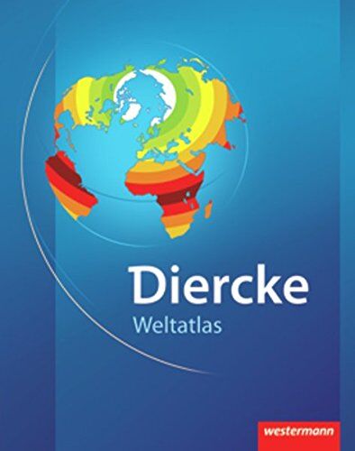 Diercke Weltatlas - Ausgabe 2008: passend für die Zulassungsrichtlinien in Bayern - Preis vom 30.09.2026 22:30:23 h