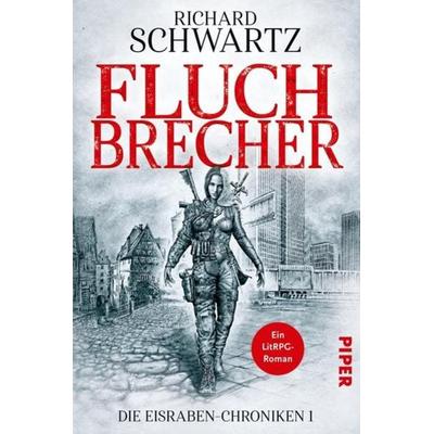 Fluchbrecher, Taschenbuch von Richard Schwartz, Piper