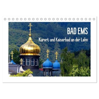 Bad Ems - Kurort und Kaiserbad an der Lahn (Tischkalender 2025 DIN A5 quer), CALVENDO Monatskalender