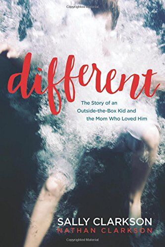 Sally Clarkson - Different: The Story of an Outside-The-Box Kid and the Mom Who Loved Him - Preis vom 19.10.2026 19:33:35 h