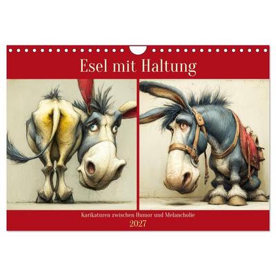 Esel mit Haltung. Karikaturen zwischen Humor und Melancholie (Wandkalender 2027 DIN A4 quer), CALVENDO Monatskalender