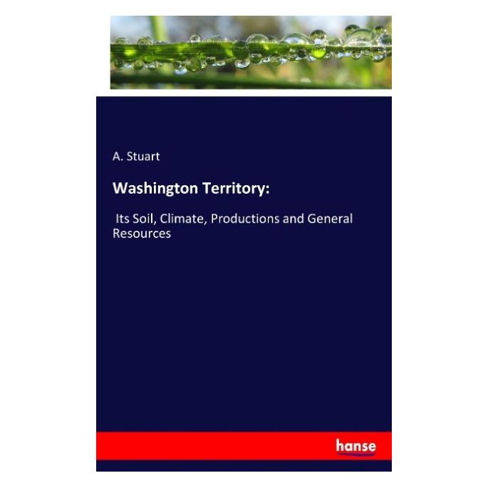 Hansebooks Washington Territory: (Englisch, Softcover, A Stuart) (55919403)