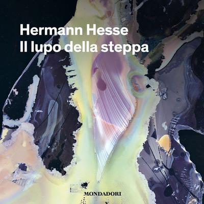Il lupo della steppa - Hermann Hesse, Audio, 9788852157783