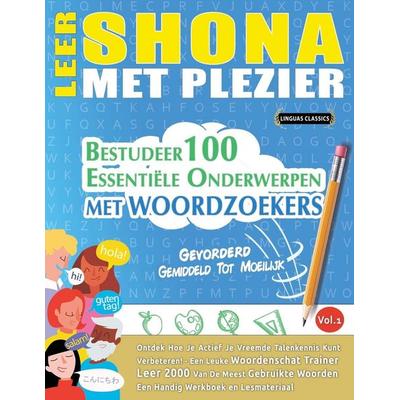 LEER SHONA MET PLEZIER - GEVORDERD, Taschenbuch von Linguas Classics, Linguas Classics