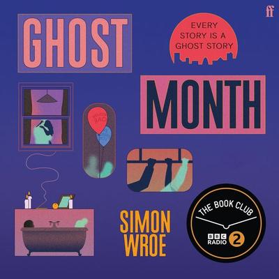 Ghost Month - Simon Wroe, Audio, 9780571397853