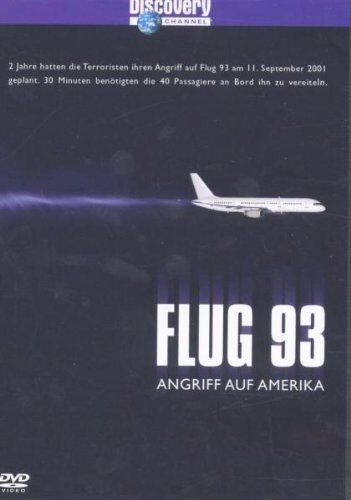 Bruce Goodison - Discovery Channel - Flug 93 - Angriff auf Amerika - Preis vom 15.10.2026 23:06:25 h