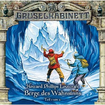 Berge des Wahnsinns (Folge 1 von 2) - Howard Phillips Lovecraft, Audio, 4049709936278