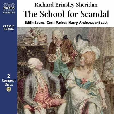 The School For Scandal - Richard Brinsley Sheridan, Audio, 4056198005330