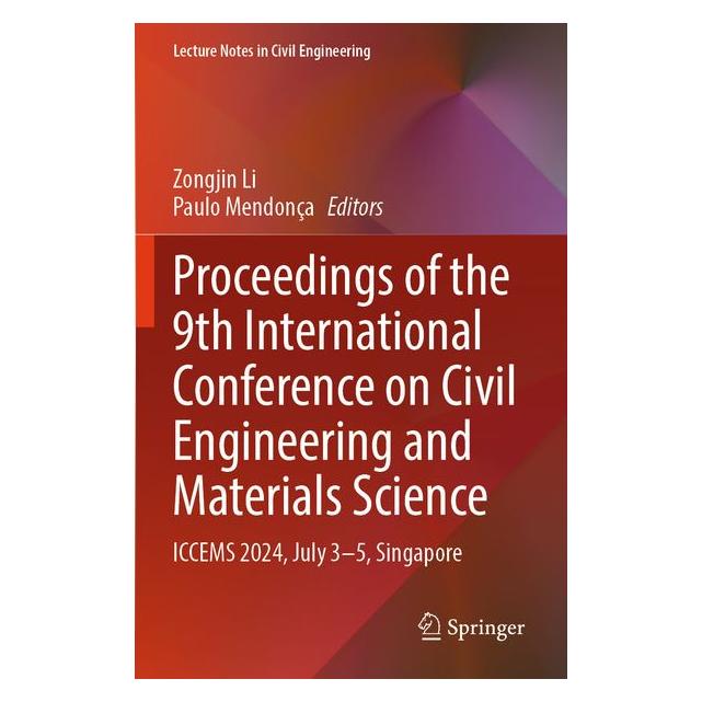 Springer Proceedings of the 9th International Conference on Civil Engineering and Materials Science (Englisch, Softcover) (69181236)