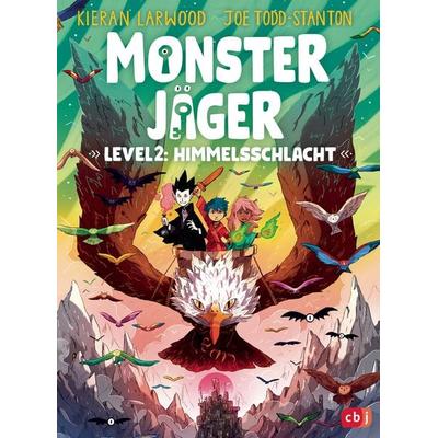 Monsterjäger – Level 2: Himmelsschlacht, Gebundene Ausgabe von Kieran Larwood, CBJ, 978-3-570-18366-3