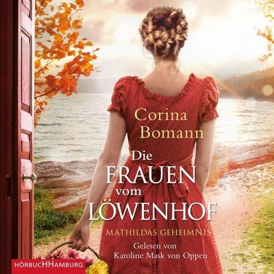 Die Frauen vom Löwenhof – Mathildas Geheimnis (Die Löwenhof-Saga 2) - Corina Bomann, Audio, 9783844918335