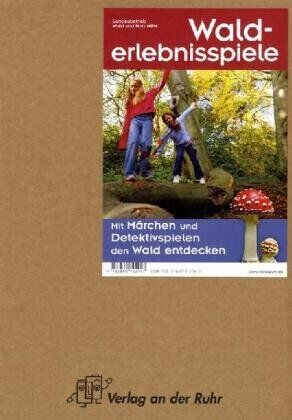 Höhere Forstbehörde Westfalen-Lippe - Walderlebnisspiele: Mit Märchen und Detektivspielen den Wald entdecken - Preis vom 11.10.2026 15:43:13 h