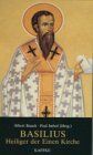 Albert Rauch - Basilius, Heiliger der einen Kirche - Preis vom 10.10.2026 11:48:34 h
