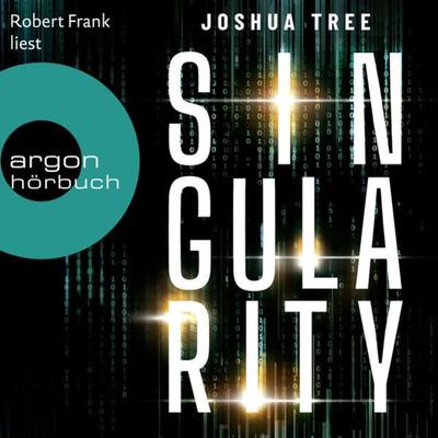 Singularity - Joshua Tree, Audio, 9783732455997