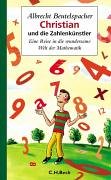 Albrecht Beutelspacher - Christian und die Zahlenkünstler: Eine Reise in die wundersame Welt der Mathematik - Preis vom 25.10.2026 12:28:02 h
