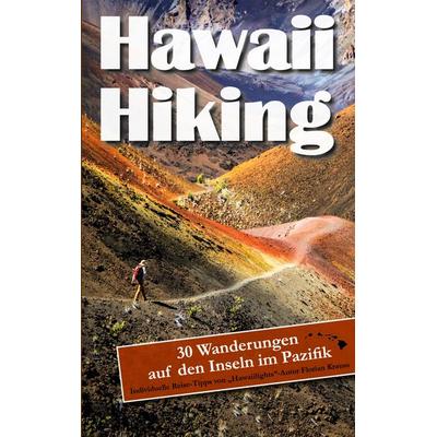 Hawaii Hiking, Taschenbuch von Florian Krauss, BoD – Books on Demand, 978-3-7568-5688-6