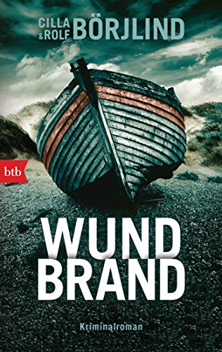 Cilla Börjlind - Wundbrand: Kriminalroman (Die Rönning/Stilton-Serie, Band 5) - Preis vom 07.10.2026 11:45:10 h