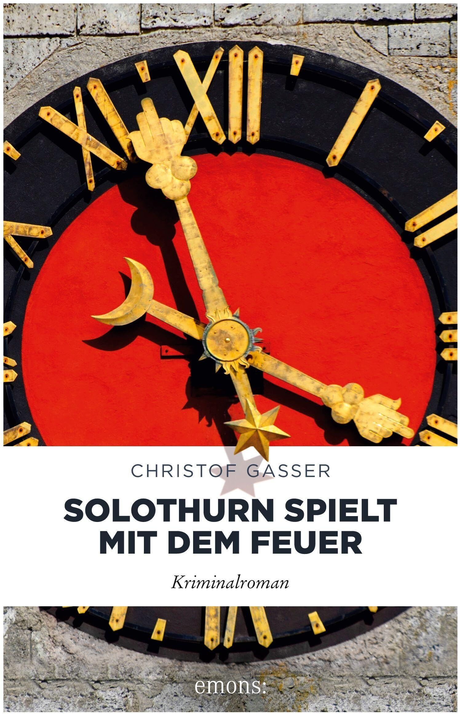 Christof Gasser - Solothurn spielt mit dem Feuer - Preis vom 30.09.2026 09:01:18 h