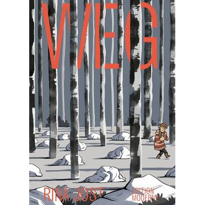 WEG, Taschenbuch von Rina Jost, Edition Moderne, 978-3-03731-253-7