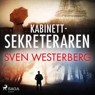 Kabinettsekreteraren - Sven Westerberg, Audio, 9788726554069