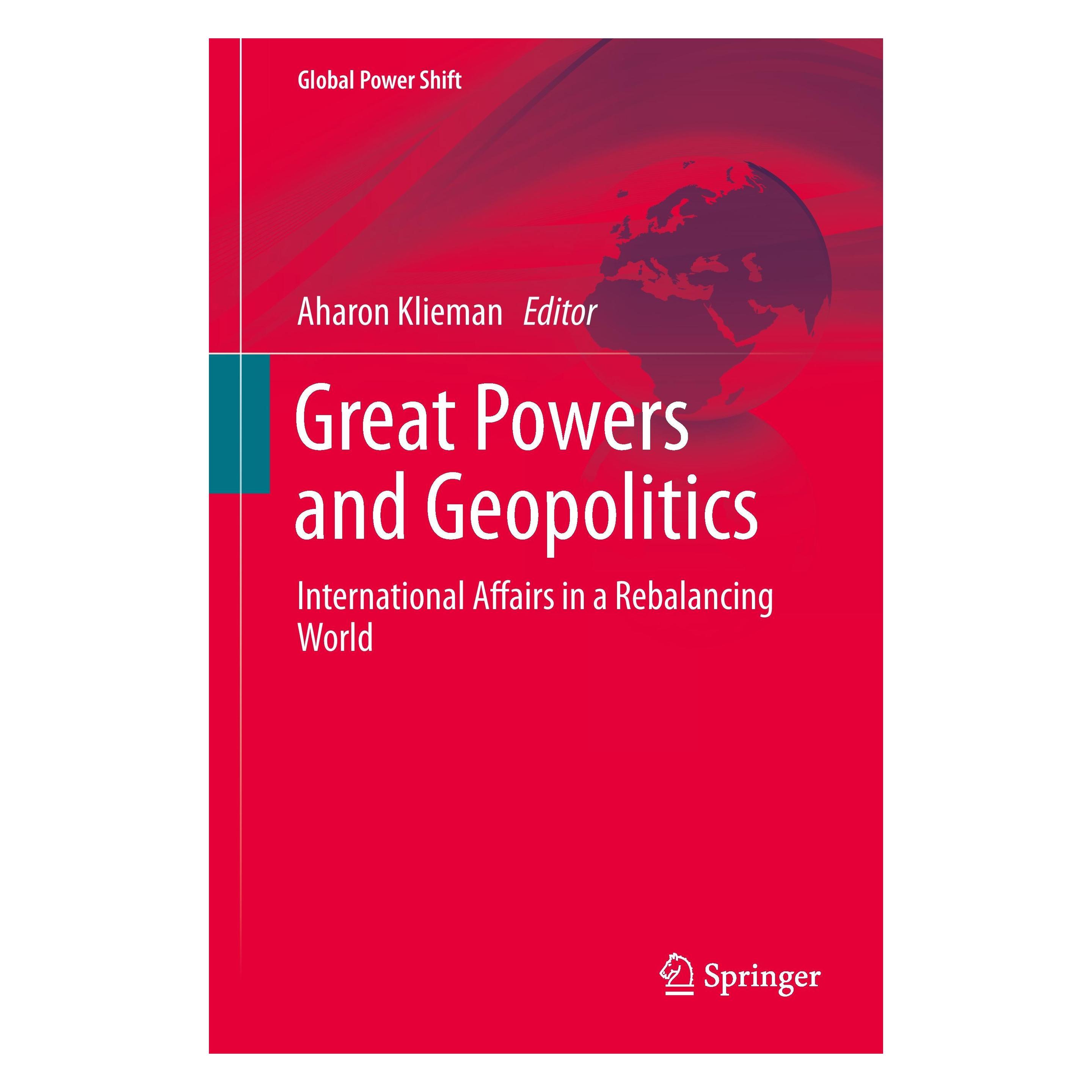 Springer Great Powers and Geopolitics (Englisch, Hardcover, Aharon Klieman) (9783319162881)