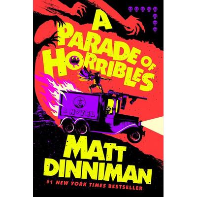 A Parade of Horribles, Gebundene Ausgabe von Matt Dinniman, Penguin LLC US