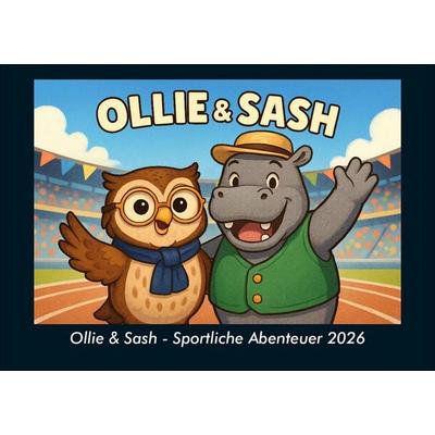 Ollie & Sash - Sportliche Abenteuer 2026 Fotokalender DIN A5