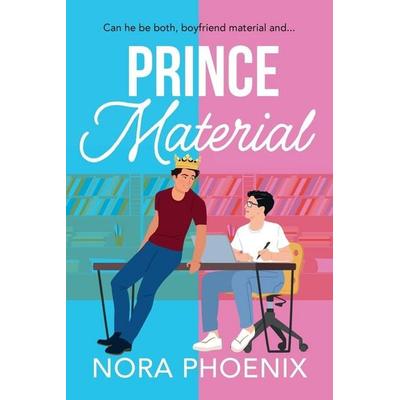 Prince Material, Taschenbuch von Nora Phoenix, Boldwood Books Ltd, 978-1-80635-302-6