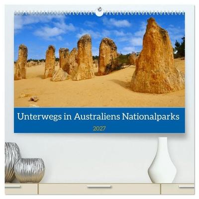Unterwegs in Australiens Nationalparks (hochwertiger Premium Wandkalender 2027 DIN A2 quer), Kunstdruck in Hochglanz