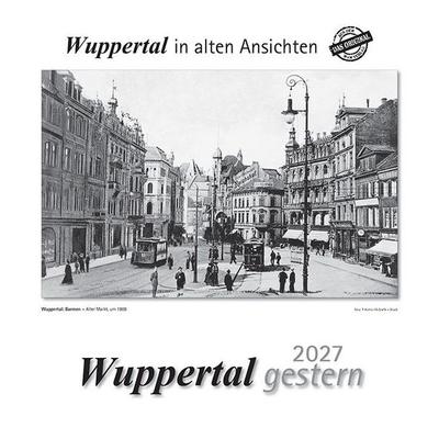 Wuppertal gestern 2027