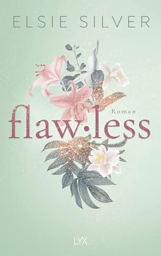Elsie Silver - Flawless (Chestnut Springs, Band 1) - Preis vom 19.10.2026 19:33:35 h
