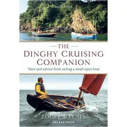 The Dinghy Cruising Companion 2nd edition, Ratgeber von Roger Barnes
