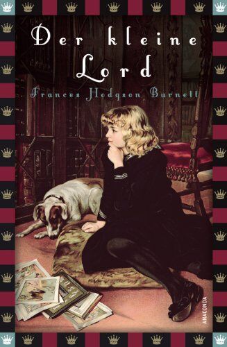 Burnett, Frances Hodgson - Der kleine Lord - Preis vom 01.10.2026 17:08:56 h