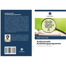 Audiovisuelle Ausbildungsprogramme, Schulbücher von Satler Lara Lima