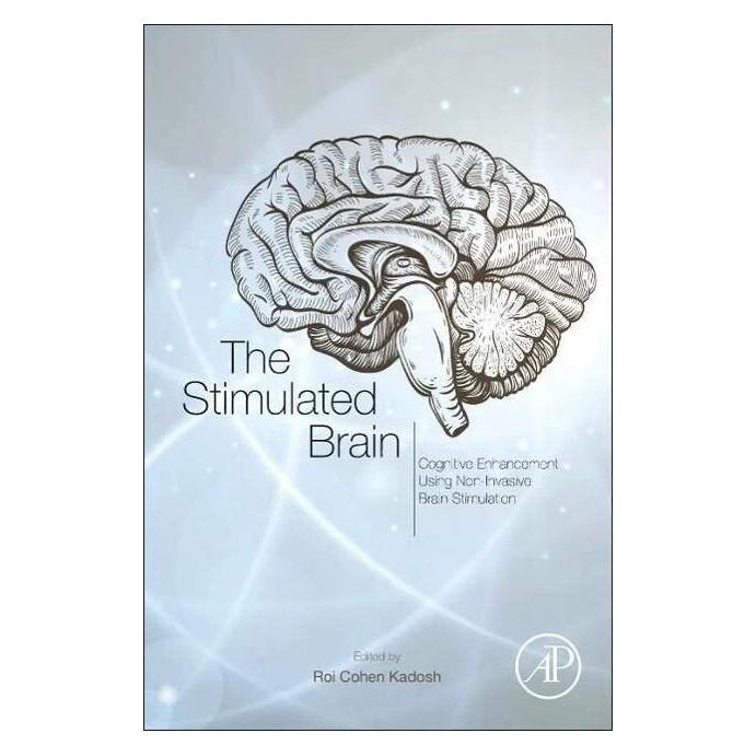 Academic Pr The Stimulated Brain: Cognitive Enhancement Using Non-Invasive Brain Stimulation (Englisch, Hardcover) (38991324)