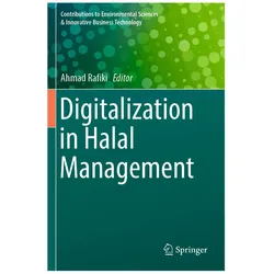 Digitalization in Halal Management, Fachbücher von Ahmad Rafiki