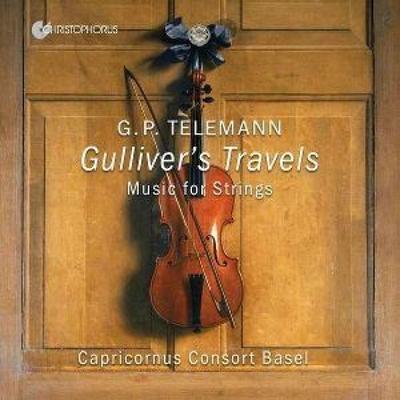 Georg Philipp Telemann: Gulliver s Travels - Works - Georg Philipp Telemann, CD, 4010072774828