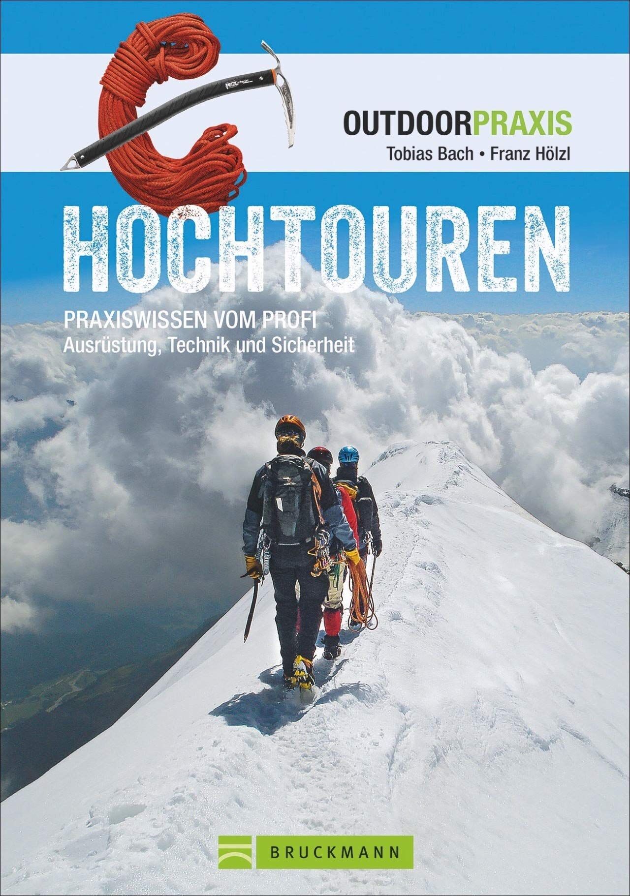 Tobias Bach - Outdoor Praxis: Hochtouren - Preis vom 30.09.2026 09:01:18 h