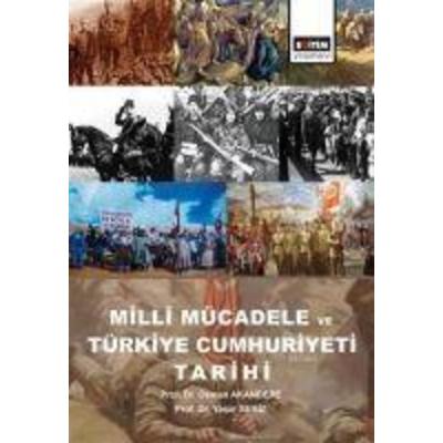 Milli Mücadele ve Türkiye Cumhuriyeti Tarihi, Taschenbuch von Osman Akandere,Yasar Semiz, Egitim Kitabevi, 978-975-24-7594-6