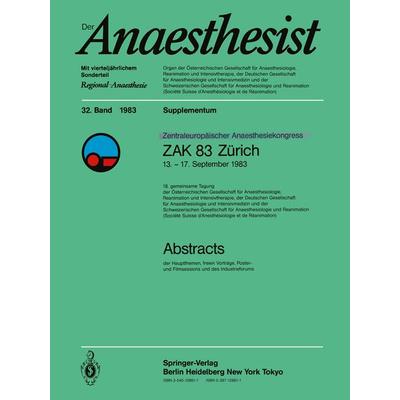 Zentraleuropôischer Anaesthesiekongress ZAK 83 Zürich, Taschenbuch von , Springer Berlin, 978-3-540-12861-8